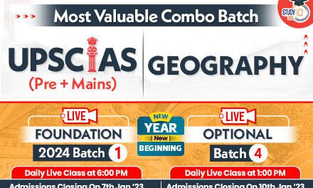UPSC IAS (Pre + Mains) Live Foundation Batch 10 + Geography Optional Batch 4